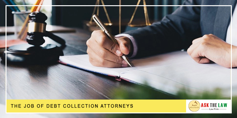 Job Of Debt Collection Attorney