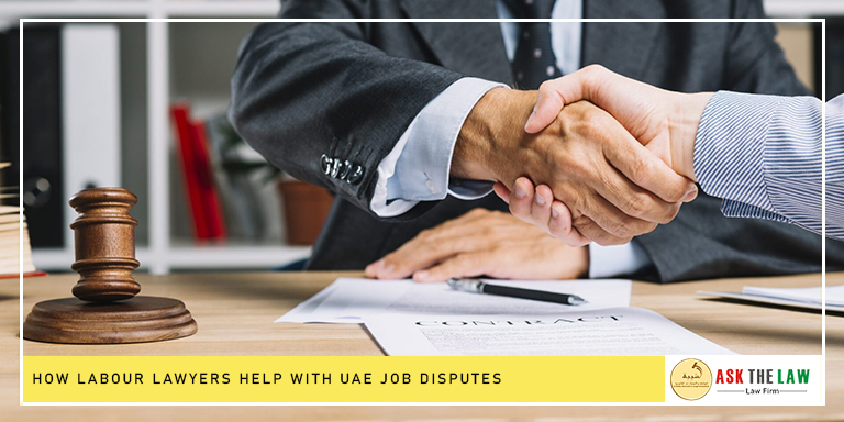 How Labour Lawyers Help with UAE Job Disputes