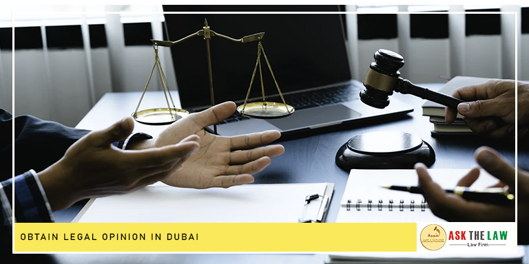 Obtain Legal Opinion in Dubai