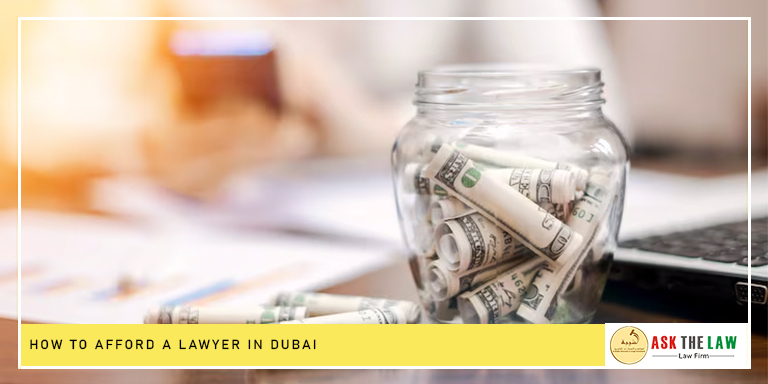 How to Afford a Lawyer in Dubai