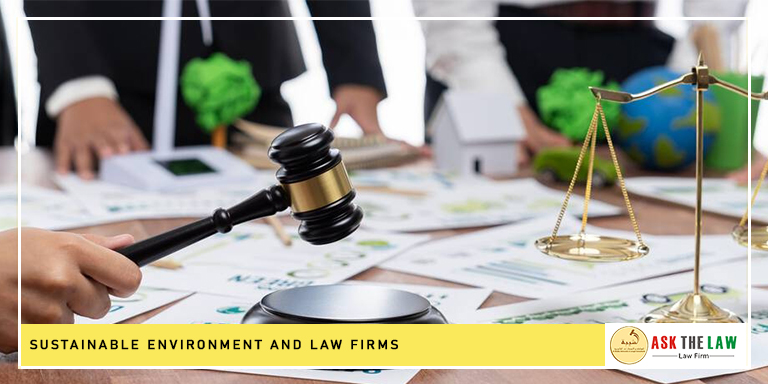 Sustainable Environment and Law Firms