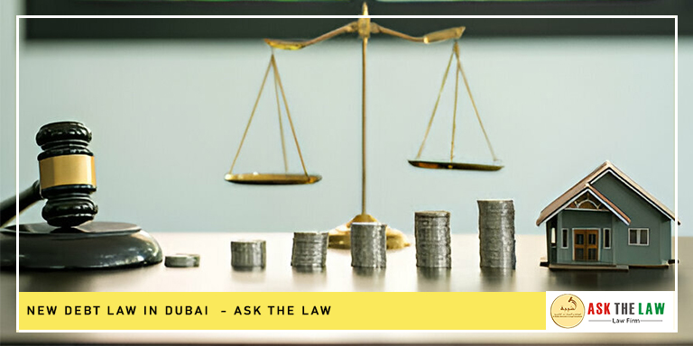 New Debt Law in Dubai