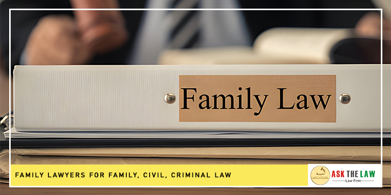 Family Lawyers for Family, Civil, Criminal Law