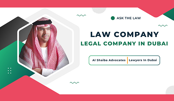 Law Company in Dubai