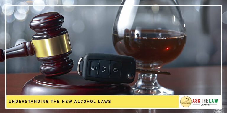 Understanding the new Alcohol Laws