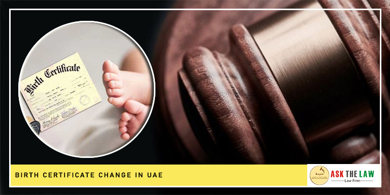 Birth Certificate Change in UAE