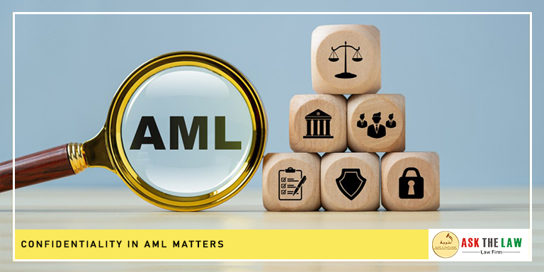 Confidentiality in AML matters