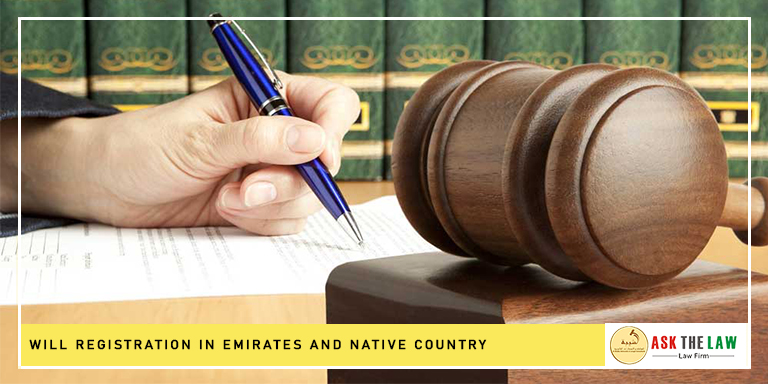 Will Registration in the Emirates and Native Country