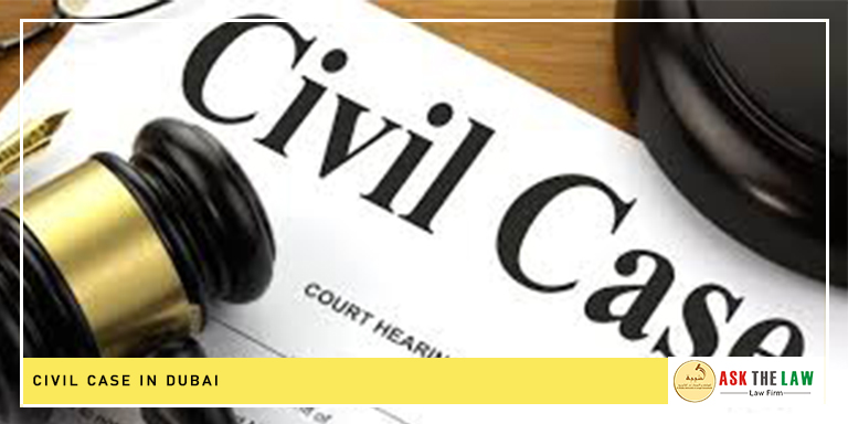 Civil Case in Dubai