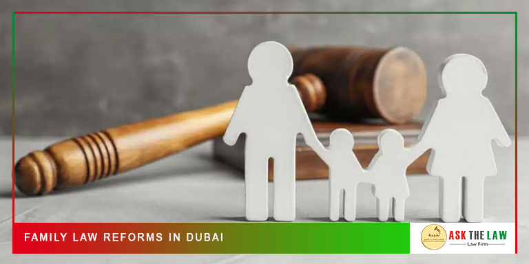 Family Law Reforms in Dubai