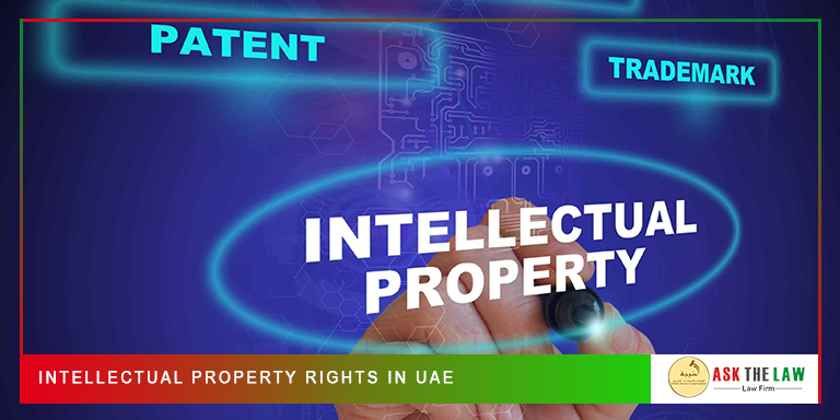 Intellectual Property Rights in UAE