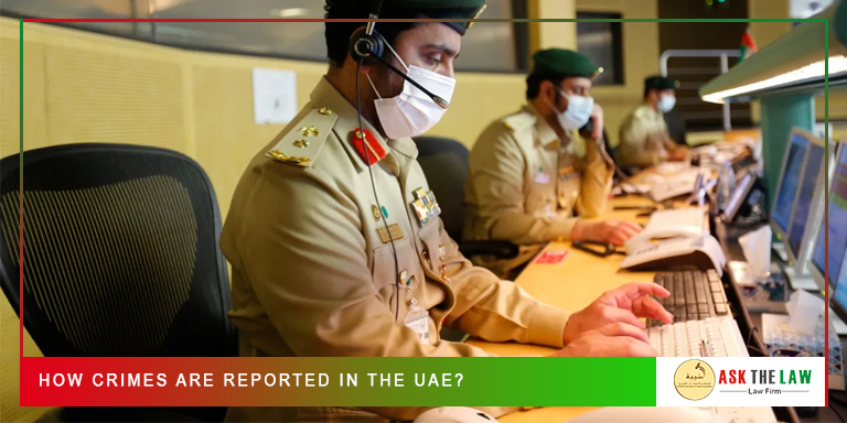 How Crimes Are Reported in UAE