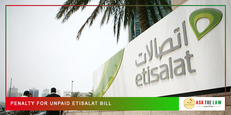 Penalty for Unpaid Etisalat Bill