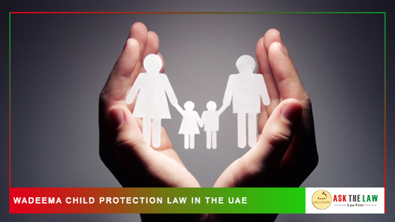 WADEEMA Child protection law in the United Arab Emirates