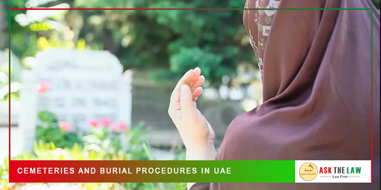 Cemeteries and Burial Procedures in UAE