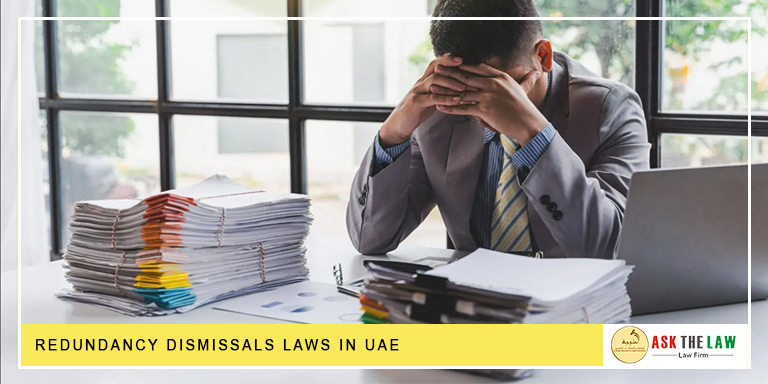 Redundancy Dismissals Laws in UAE