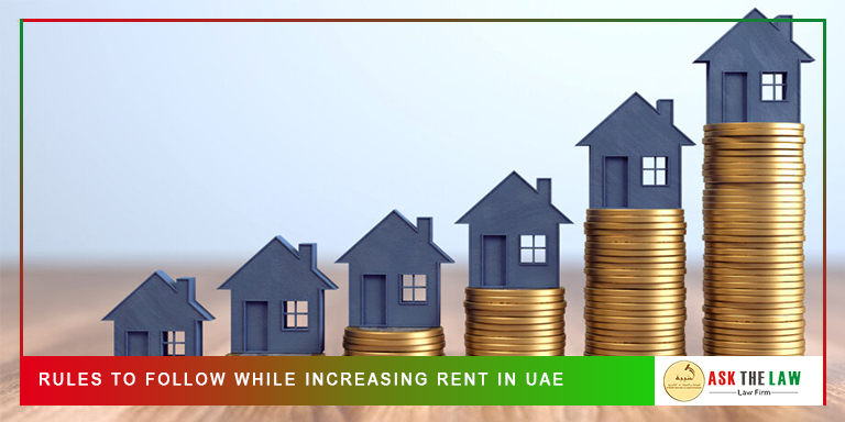 Rent Increase Law and Rules in UAE