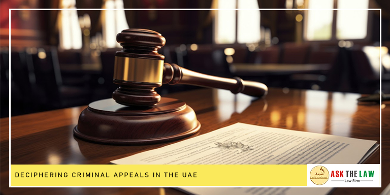 Crimial Appeal Process in UAE