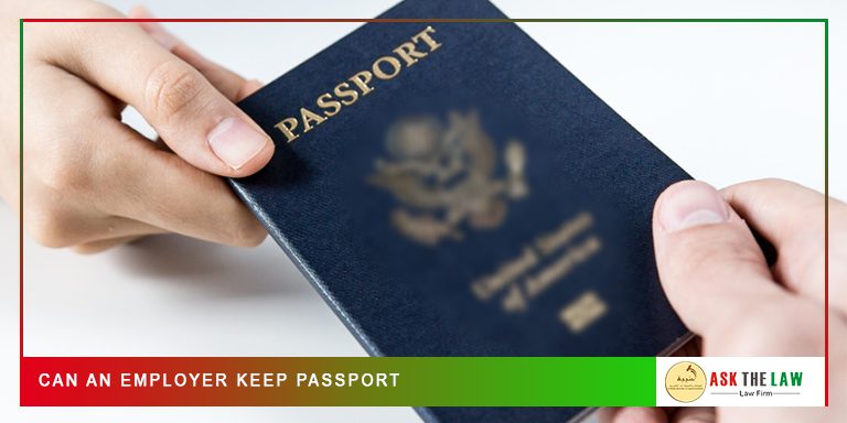 Can an Employer Keep the Passport