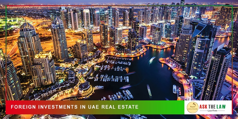 Foreign-Investments-in-UAE-Real-Estate Foreign Investments in UAE Real Estate