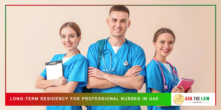 Long-term Residency For Professional Nurses in UAE
