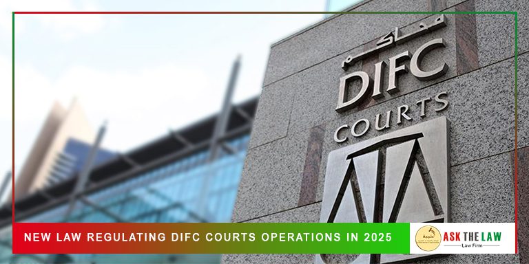 New-Law-Regulating-DIFC-Courts-Operations-in-2025 New Law Regulating DIFC Courts Operations in 2025