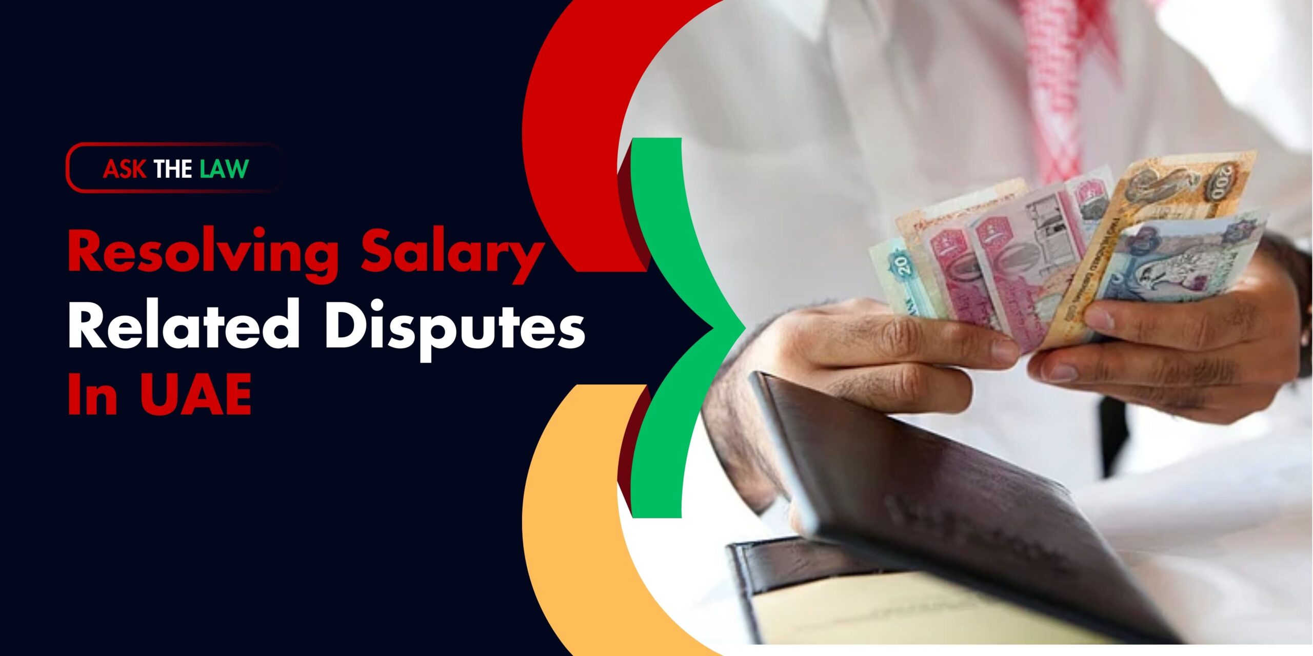Resolving Salary-related Disputes in UAE, described by professionals.