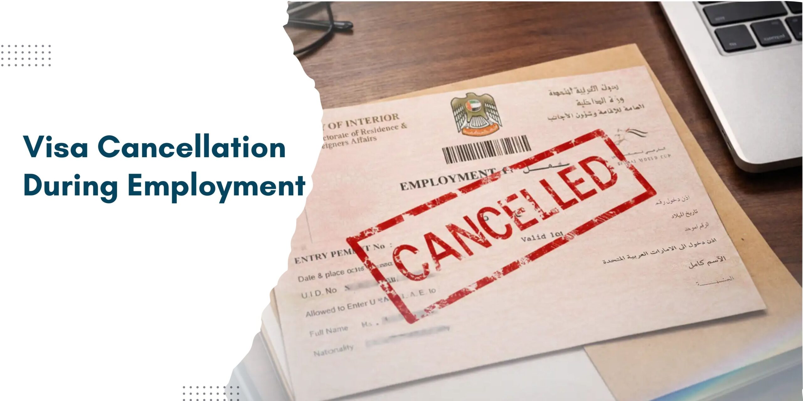 Employment VISA cancellation in UAE