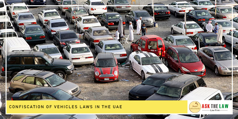 Confiscation-of-Vehicles-Laws-in-the-UAE-ask the law Confiscation of vehicles law in the UAE and traffic violation penalties