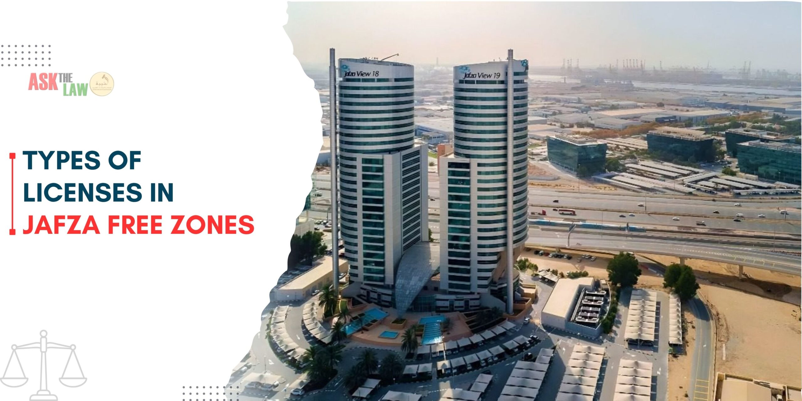 Types of licenses in JAFZA free zones UAE