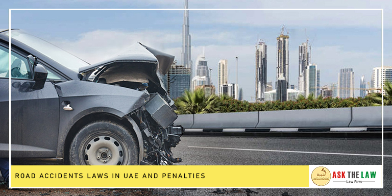 Road Accidents Laws in UAE and traffic safety regulations