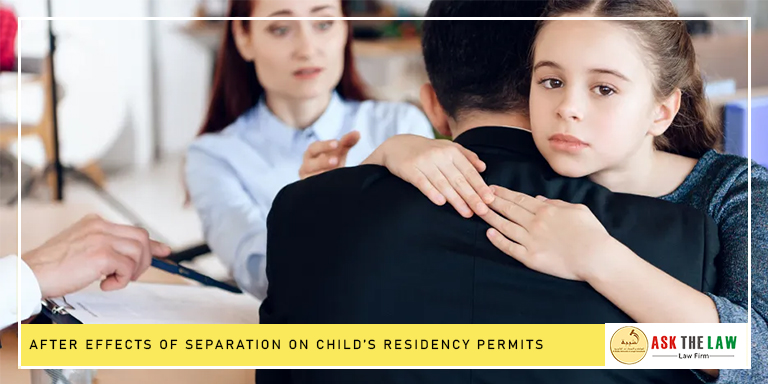 Child residency permits after separation UAE
