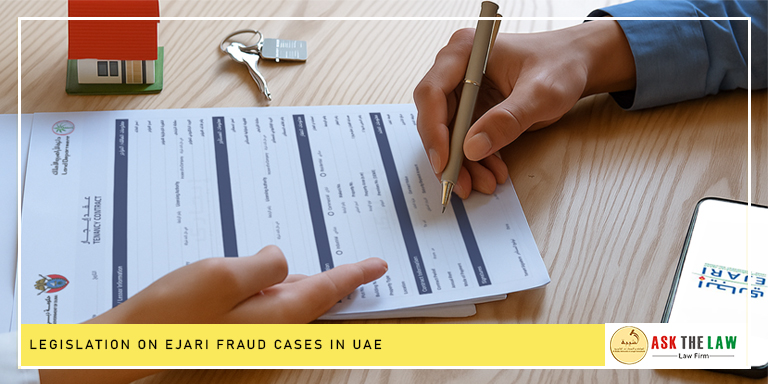 Ejari Fraud Cases in Dubai and UAE tenancy law disputes