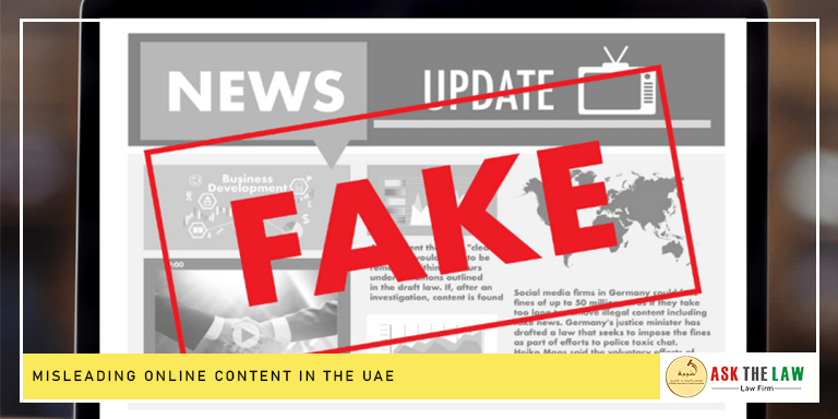 Misleading Online Content UAE legal regulations.