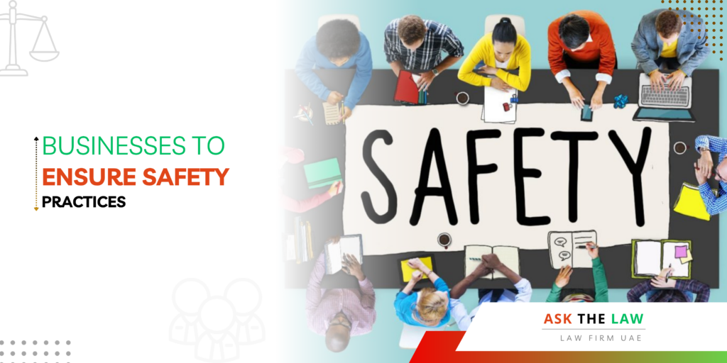 Businesses to Ensure Safety Practices