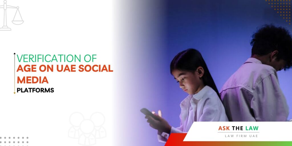 Verification of Age on UAE Social Media Platforms