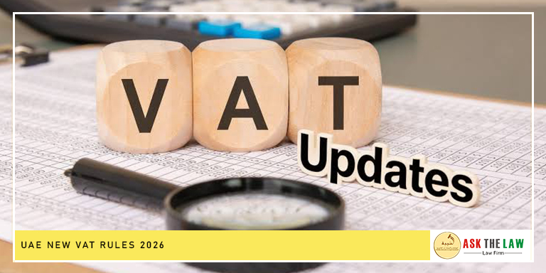 ask-the-law-UAE-New-VAT-Rules-2026 UAE New VAT Rules 2026